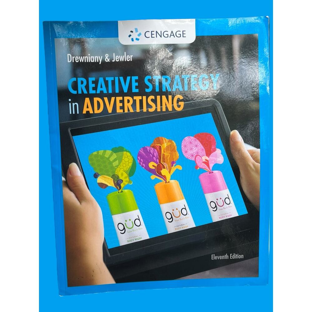 Creative Strategy in Advertising 11th Edition by Bonnie L. Drewniany, Cengage - Picture 2 of 5